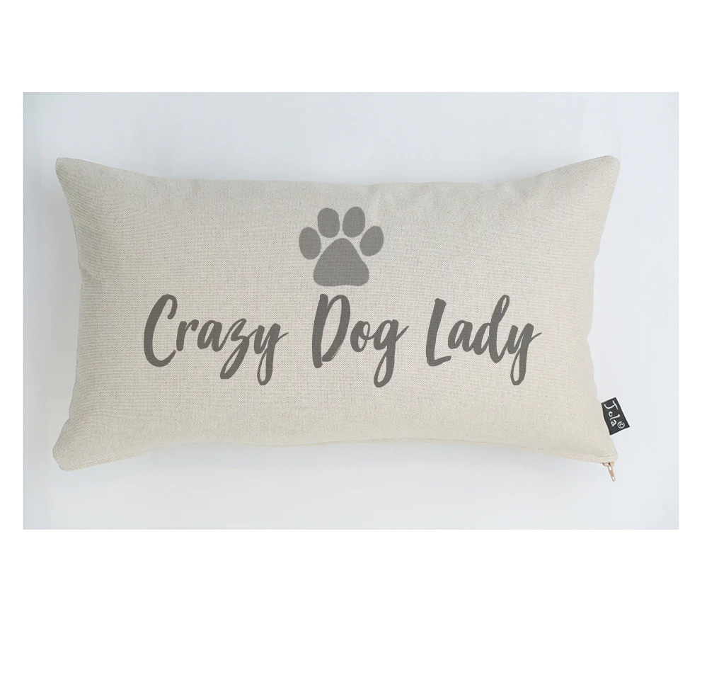 Crazy Dog Lady Cushion: 30x30cm