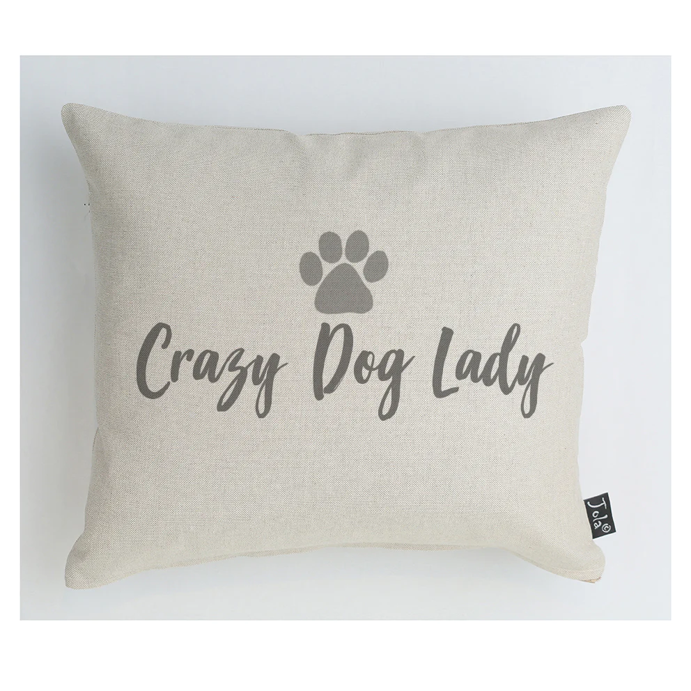 Crazy Dog Lady Cushion: 30x30cm