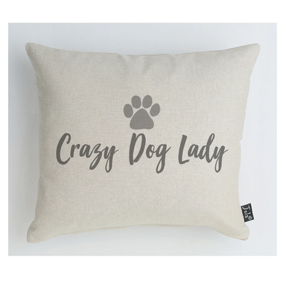 Crazy Dog Lady Cushion: 30x30cm